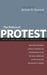 The Politics of Protest: Task Force on Violent Aspects of Protest and Confrontation of the National Commission on the Causes and Prevention of Violenc by Jerome H. Skolnick