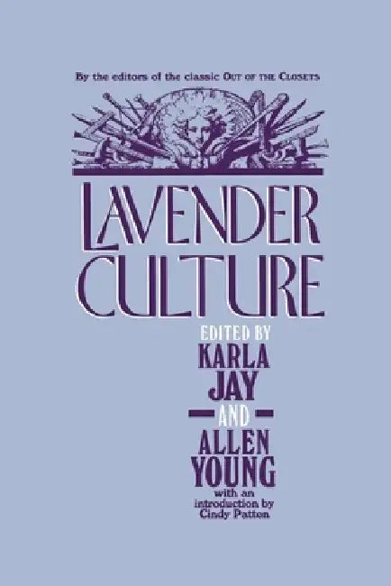 Lavender Culture by Karla Jay