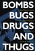 Bombs, Bugs, Drugs, and Thugs: Intelligence and America's Quest for Security by Loch K. Johnson