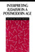 Interpreting Judaism in a Postmodern Age by Steven Kepnes
