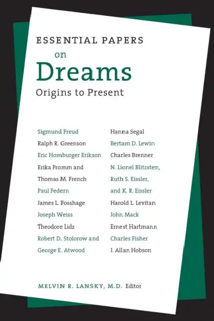 Essential Papers on Dreams by Melvin Lansky