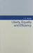 Liberty, Equality, and Efficiency by James E. Meade