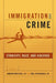Immigration and Crime: Ethnicity, Race, and Violence by Ramiro Martinez Jr, Abel Valenzuela Jr