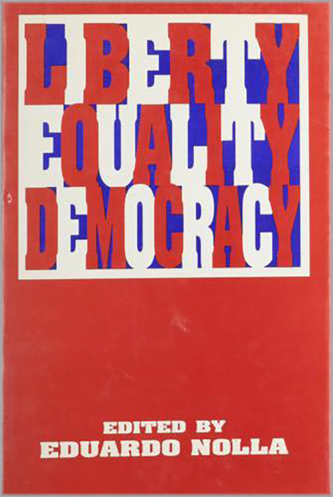 Liberty Equality Democracy