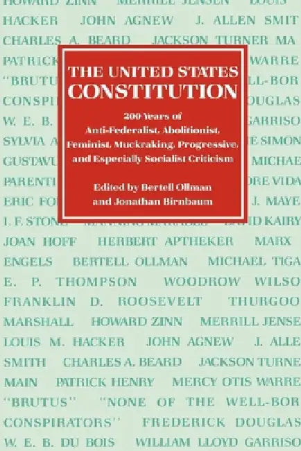 The United States Constitution by Bertell Ollman, Jonathan Birnbaum