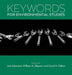 Keywords for Environmental Studies by Joni Adamson, William a. Gleason, David Pellow