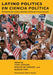 Latino Politics En Ciencia Política: The Search for Latino Identity and Racial Consciousness by Tony Affigne, Evelyn Hu-DeHart, Marion Orr