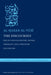 The Discourses: Reflections on History, Sufism, Theology, and Literature--Volume One by Al-Ḥasan Al-Yūsī, Justin Stearns, Justin Stearns