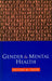 Gender and Mental Health by Pauline Prior
