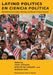 Latino Politics En Ciencia Política: The Search for Latino Identity and Racial Consciousness by Tony Affigne, Evelyn Hu-DeHart, Marion Orr