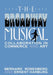 The Broadway Musical by Bernard Rosenberg, Ernest Harburg
