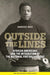 Outside the Lines: African Americans and the Integration of the National Football League by Charles K. Ross