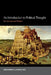 An Introduction to Political Thought: Key Concepts and Thinkers by Peri Roberts, Peter Sutch