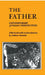 The Father: Contemporary Jungian Perspectives by Andrew D. Samuels