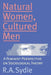 Natural Women, Cultured Men: A Feminist Perspective on Sociological Theory by Rosalind A. Sydie