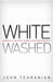 Whitewashed: America's Invisible Middle Eastern Minority by John Tehranian
