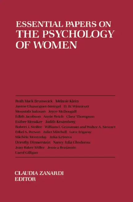 Essential Papers on the Psychology of Women by Claudia Zanardi