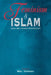 Feminism and Islam: Legal and Literary Perspectives by Mai Yamani