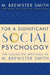 For a Significant Social Psychology: The Collected Writings of M. Brewster Smith by M. Brewster Smith