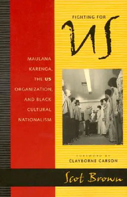 Fighting for Us by Scot Brown, Clayborne Carson