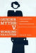 Gender Myths V. Working Realities: Using Social Science to Reformulate Sexual Harassment Law by Theresa M. Beiner