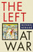 The Left at War by Michael Bérubé