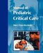 Manual of Pediatric Critical Care by Mary Fran Hazinski