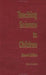 Teaching Science to Children by Mary D. Iatridis