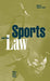 Sports and the Law: Major Legal Cases by Charles E. Quirk