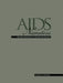 AIDS Narratives: Gender and Sexuality, Fiction and Science by Steven F. Kruger