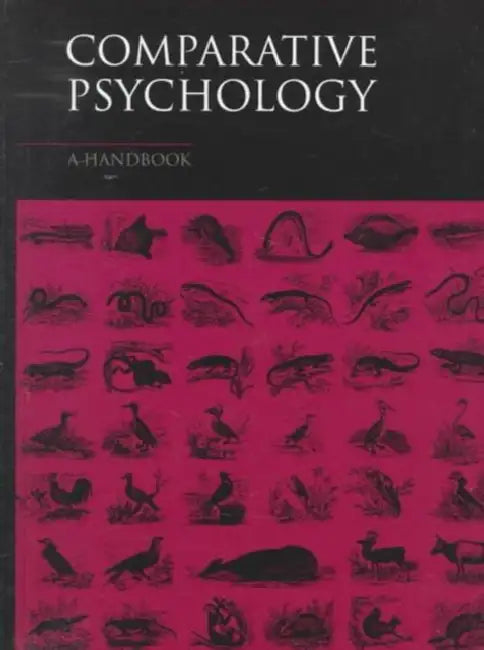 Comparative Psychology: A Handbook by Gary Greenberg