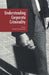 Understanding Corporate Criminality by Michael B. Blankenship