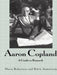 Aaron Copland: A Guide to Research by Marta Robertson