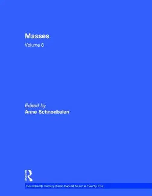 Masses by Giovanni Andrea Florimi, Giovanni Francesco Mognossa, and Bonifazio Graziani by Anne Schnoebelen