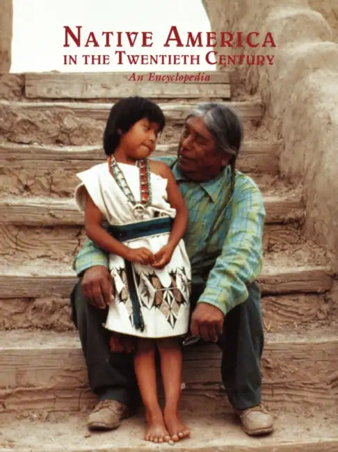 Native America in the Twentieth Century: An Encyclopedia by Mary B. Davis