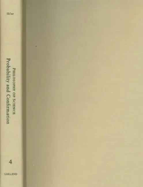 Probability and Confirmation by Lawrence Sklar