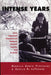 Intense Years: How Japanese Adolescents Balance School, Family and Friends by Gerald K. Letendre, Rebecca Erwin Fukuzawa