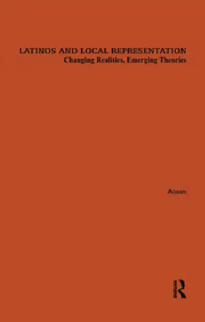 Latinos and Local Representation by Florence Adams