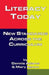 Literacy Today: New Standards Across the Curriculum by Dennis Adams