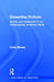 Dissenting Fictions: Identity and Resistance in the Contemporary American Novel by Cathy Moses