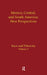 Race and Ethnicity: Mexico, Central, and South America by Jorge I. Domínguez