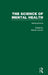 Schizophrenia: The Science of Mental Health by Steven E. Hyman