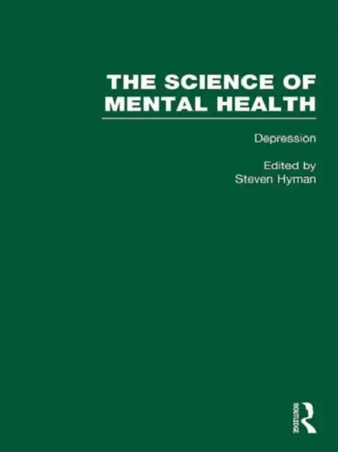 Depression: The Science of Mental Health by Steven E. Hyman