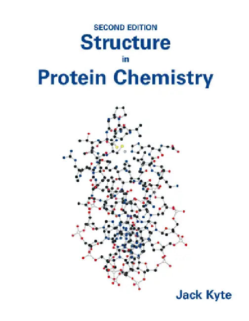 Structure in Protein Chemistry by Jack Kyte
