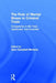 Competency to be Tried, Imprisoned, and Executed: The Role of Mental Illness in Criminal Trials by Jane Moriarty
