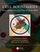 Cell Boundaries: How Membranes and Their Proteins Work by Stephen H. White