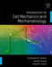 Introduction to Cell Mechanics and Mechanobiology by Hayden Huang