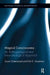 Magical Consciousness: An Anthropological and Neurobiological Approach by Susan Greenwood