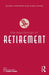 The Psychology of Retirement by Doreen Rosenthal