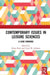 Contemporary Issues in Leisure Sciences: A Look Forward by Diana Parry